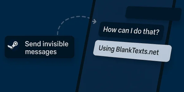 steam_invisible_chat invisible text for Steam